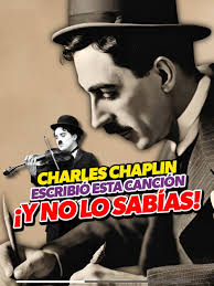 Charles Chaplin Humor Con Su Canción
