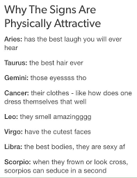 A smile is something that can catch any male's attraction. Nopescopes On Twitter Why The Signs Are Physically Attractive Http T Co Dkucpuphon