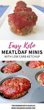 Keto Meatloaf Recipe Easy Meal Prep Or Dinner That Is Low Carb And Perfectly Portion For An Favorite Recipes Dinner Low Carb Meatloaf Healthy Low Carb Recipes