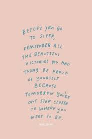 Remember To Be Grateful And To Love All The Small Victories That Lead You To The Life You Want Youdeservei Words Quotes Self Love Quotes Inspirational Words