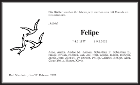 He was falling in shock because of the bleeding. Traueranzeigen Von Felipe Medero Mittelhessen Gedenkt De