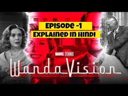 Wandavision Episode 1 Breakdown In Hindi Wandavision Episode 1 Explained In Hindi Disney Show Youtube