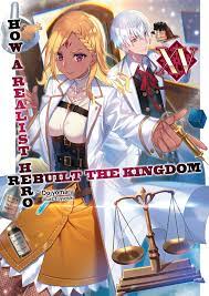 How a Realist Hero Rebuilt the Kingdom: Volume 15 Manga eBook by Dojyomaru  - EPUB Book | Rakuten Kobo United States