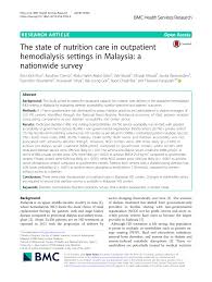 Pdf The State Of Nutrition Care In Outpatient Hemodialysis Settings In Malaysia A Nationwide Survey