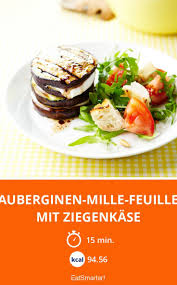 Auberginen Mille Feuille Mit Ziegenkase Rezept Ziegenkase Rezepte Gebackene Aubergine
