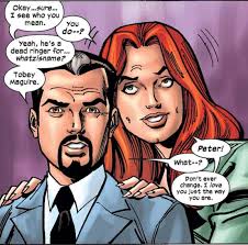 Okay...sure.. Okay .sure.. see who you mean. You do--? Yeah, he's a dead  ringer for. whatzisname? Tobey Maguire. Peter! What--? Don't ever change.  love you youjust just the youjusthway way you are.