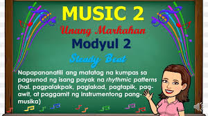 Nationalistic songs and love songs competencies: Grade 2 Music First Quarter Module 2 Steady Beat Youtube