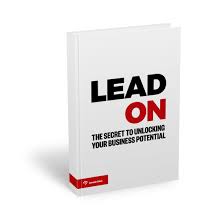Sadier quotes anne frank who once journaled, everyone has inside of him a piece of good news. Lead On The Secret To Unlocking Your Business Potential Landing Gerard Chiva