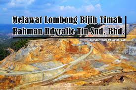 Malaysia menggunakan timah untuk di ekspor ke negara lain dengan harga mahal yang dapat menambah devisa negara malaysia. Perak Trip Melawat Lombong Bijih Timah Rahman Hydraulic Www Sobriyaacob Com