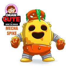 How To Draw Robo Spike Brawl Stars Brawlstars Fanart Drawingtutorial Brawl Spike Stars