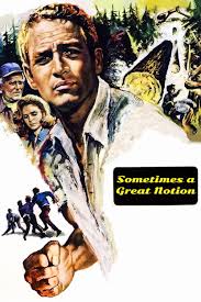 Sometimes a Great Notion (1971) - Posters — The Movie Database (TMDB)