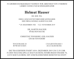 Wolfhart gunnar hauser is on the board of relx plc and associated british foods plc. Traueranzeigen Von Helmut Hauser Trauer Rheinmain De