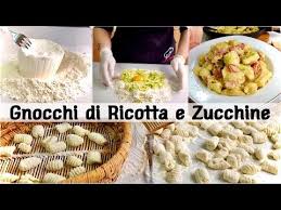 Gnocchi Di Ricotta E Zucchine Ricetta Semplice E Veloce Ricotta E Courgettes Gnocchi Youtube Ricette Ricette Semplici Gnocchi Di Ricotta