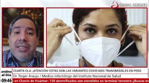 Entrevista a dr. Roger Araujo, médico infectólogo del INS sobre variantes  de SARS-CoV-2 (Andina)