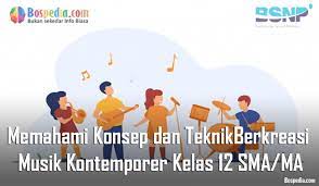 Indonesia mencatat sejarah dunia paduan suara. Materi Memahami Konsep Dan Teknik Berkreasi Musik Kontemporer Kelas 12 Sma Ma Bospedia