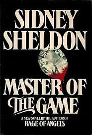Sidney sheldon has 164 books on goodreads with 1004762 ratings. Master Of The Game Novel Wikipedia