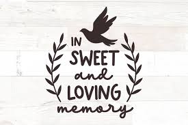 Download Memorial Svg In Sweet And Loving Memory Dove Memorial 1105459 Cut Files Design Bundles