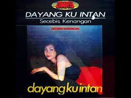 Dayangku intan senandung hari raya untukmu. Dayangku Intan Ku Rindukan Mu Youtube