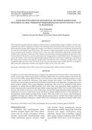 Di bawah ini adalah jurnal tentang investasi dan pertumbuhan ekonomi, mari sesekali kita belajar memahami segala sesuatu secara makro seperti di jurnal ini. Pdf Analisis Pengaruh Fundamental Ekonomi Makro Dan Sentimen Global Terhadap Perkembangan Credit Default Swap Di Indonesia