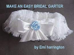 Make A Bridal Garter Wedding Garter Diy Bridal Garter Bridal Garters Diy