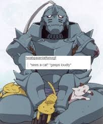 Cowzroc Fullmetal Alchemist Alchemist Fullmetal Alchemist Brotherhood Al, have you been keeping cats in your armor again? alchemist fullmetal alchemist brotherhood