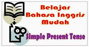 Simple present tense terbagi menjadi dua pola kalimat, yaitu verbal simple present dan nominal simple present tense. Belajar Mudah Bahasa Inggris Simple Present Tense