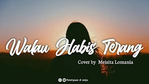 Check spelling or type a new query. Walau Habis Terang Peterpan Cover Meisita Lomania Lirik Youtube
