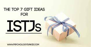 Igp.com (indian gifts portal) helps you discover best gifts ccording to personality. The Top 7 Gift Ideas For Istjs Psychology Junkie