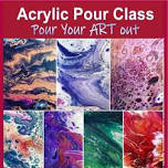 Acrylic Pour Class