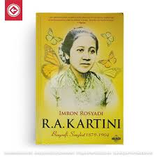 Tokoh wanita satu ini sangat terkenal di indonesia. Ra Kartini Biografi Singkat 1879 1904 Ar Ruzz Media Shopee Indonesia