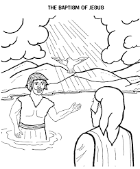 Jesus baptized by john the baptist coloring page for baptism with for 10 free coloring pages of jesus baptism. Baptism Of Jesus 2 Coloring Page Sermons4kids