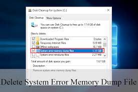 How To Delete System Error Memory Dump Files Windows 10 In 2021
