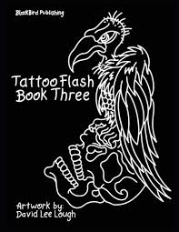 It contains mostly line drawings, tattoo flash and acetate rubbings. Tattoo Flash Book Three Artwork By David Lee Lough Lough David Lee Amazon Ca Books
