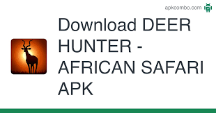 If any apk download infringes your copyright, please contact us. Deer Hunter African Safari Apk 1 0 4 Android App Download