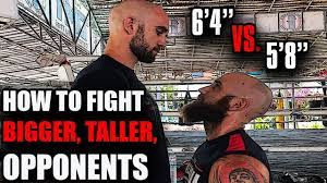 How To Fight Someone Bigger And Taller Than You - Youtube