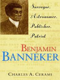 He learned reading and math at an early age from his quaker grandmother. Read Benjamin Banneker Online By Charles A Cerami Books