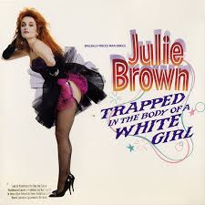 Tutanota is the world's most secure email service and amazingly easy to use. Julie Brown Trapped In The Body Of A White Girl 1987 Vinyl Discogs