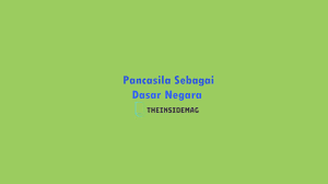 Pancasila Sebagai Dasar Negara Keadilan Sosial Kerohanian Hikmat