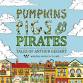 Pumpkins, Pigs & Pirates: Tales of Arthur Geisert Opening Reception and Book Signing