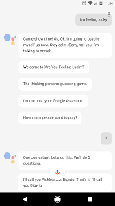 Please, try to prove me wrong i dare you. Say I M Feeling Lucky To The Google Pixel S Assistant To Get Your Trivial Pursuit On Phandroid