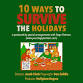 10 Ways to Survive the Holidays 12/4-14 event image
