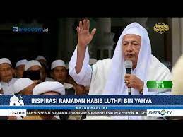 Inspirasi Ramadan Habib Luthfi Bin Yahya 1 Youtube