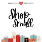 Shop Small Saturday — Centralia Downtown Association