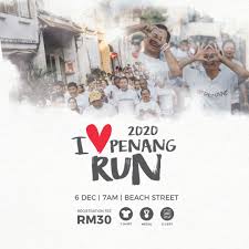 Rama i road, bangkok 2018 nov 17. I Love Penang Run 2020 Howei Online Event Registration