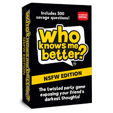 Well, what do you know? The Social Store Who Knows Me Better Nsfw Edition Hilarious Party Game Would You Rather Buy Online In Faroe Islands At Desertcart 221061398