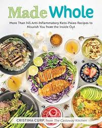 Made Whole Free Download Ebooks New 1628602945 None Christina Curp Free Download Ebooks New 1628602945 Books Ebook Paleo Recipes Recipes Keto Diet Recipes