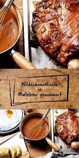 So Habt Ihr Wildschweinkeule Noch Nie Gegessen Das Fleisch Wird In Malzbier Geschmort Und Mit Serviet Malzbier Wildschweinkeule Rezept Serviettenknodel Rezept