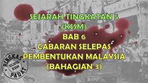 Tokoh berikut telah memberi sumbangan terhadap sejarah perkembangan negara kita: Sejarah Tingkatan 5 Kssm Bab 6 Pembentukan Malaysia Bahagian 3 Youtube