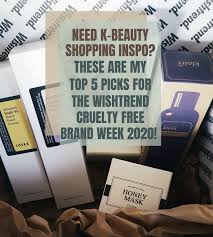 Theanswerhub is a top destination for finding answers online. My Top 5 Picks For The Wishtrend Cruelty Free Brand Week 2020