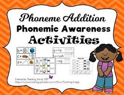 Help Emergent Readers Master One Of The Necessary Phonemic Awareness Skills Of Phoneme Add Phonemic Awareness Phonemic Awareness Activities Addition Activities